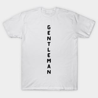 Gentleman Type My Favorite T-Shirt